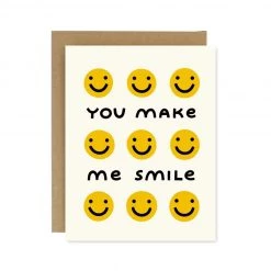 Worthwhile Paper You Make Me Smile Card