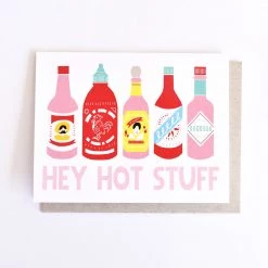 Hooray All Day Greeting Cards Hey Hot Stuff Card