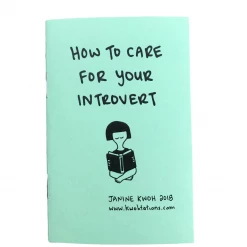 Kwohtations Cards How To Care For Your Introvert Zine