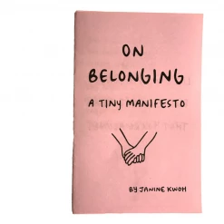 Kwohtations Cards Books/Zines/Workbooks On Belonging Zine