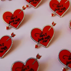 A Shop Of Things Accessories Don't Fuck With Me - Enamel Pin