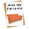 Tay Ham Greeting Cards Miss You Friend Card