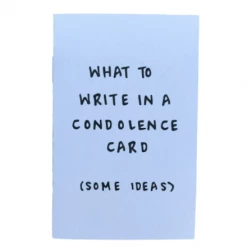 Kwohtations Cards What To Write In A Condolence Card Zine Books/Zines/Workbooks