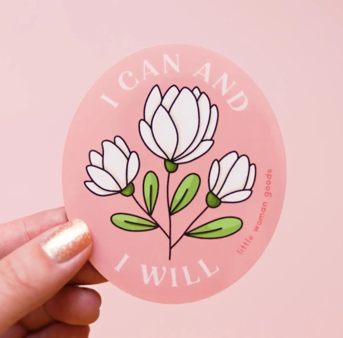 Little Woman Goods Stickers I Can & I Will Vinyl Sticker 3 Little Woman Goods Stickers I Can & I Will Vinyl Sticker