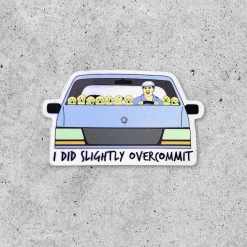 Citizen Ruth Bridesmaids Overcommit Sticker Stickers