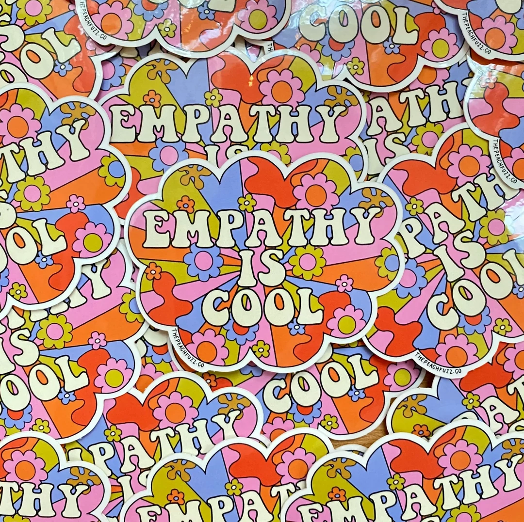 The Peach Fuzz Empathy Is Cool Sticker 4 The Peach Fuzz Empathy Is Cool Sticker