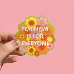 The Peach Fuzz Feminism Is For Everyone Sticker Stickers