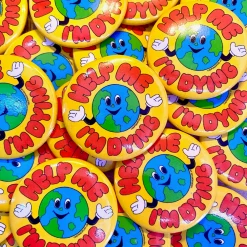 The Peach Fuzz Accessories Help Me I'm Dying Pinback Button