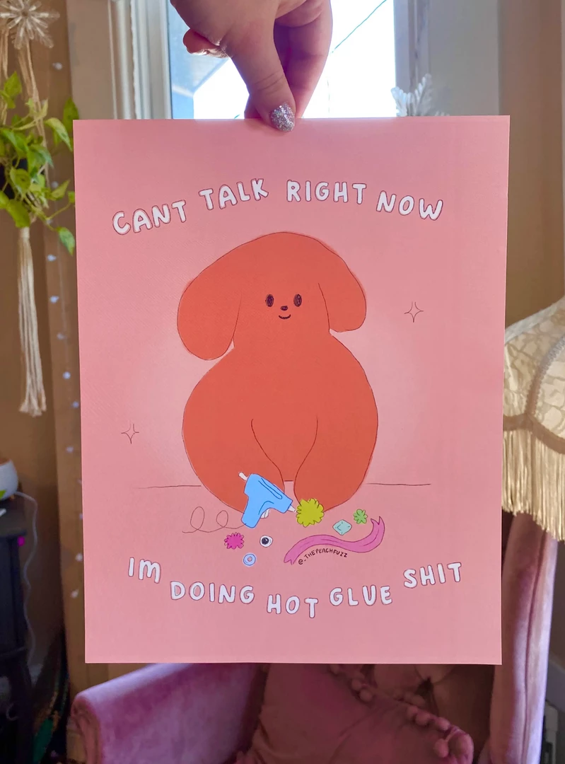 The Peach Fuzz Hot Glue Shit Print Art & Home 3 The Peach Fuzz Hot Glue Shit Print Art & Home