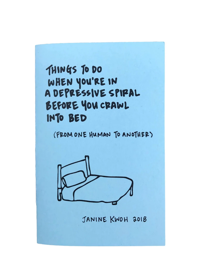 Kwohtations Cards Books/Zines/Workbooks Things To Do When You're In A Depressive Spiral Zine 3 Kwohtations Cards Books/Zines/Workbooks Things To Do When You're In A Depressive Spiral Zine