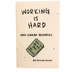 Kwohtations Cards Working Is Hard Zine Books/Zines/Workbooks