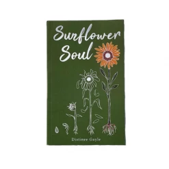 Fully Bloomed Books/Zines/Workbooks "Sunflower Soul" Poetry Book