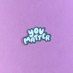 Craft Boner Stickers You Matter Sticker