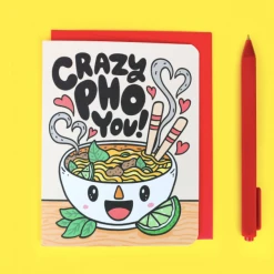Turtle's Soup Love & Friendship Crazy Pho You Love Card
