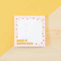 Quiero Prints Make It Happen Mija - Sticky Notes Snail Mail