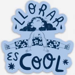 Jen Zeano Designs Llorar Es Cool Sticker Stickers