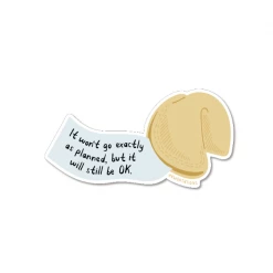 Kwohtations Cards Stickers It Will Be OK Fortune Cookie Sticker