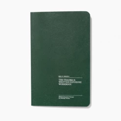 Therapy Notebooks The Trauma & Written Exposure Workbook