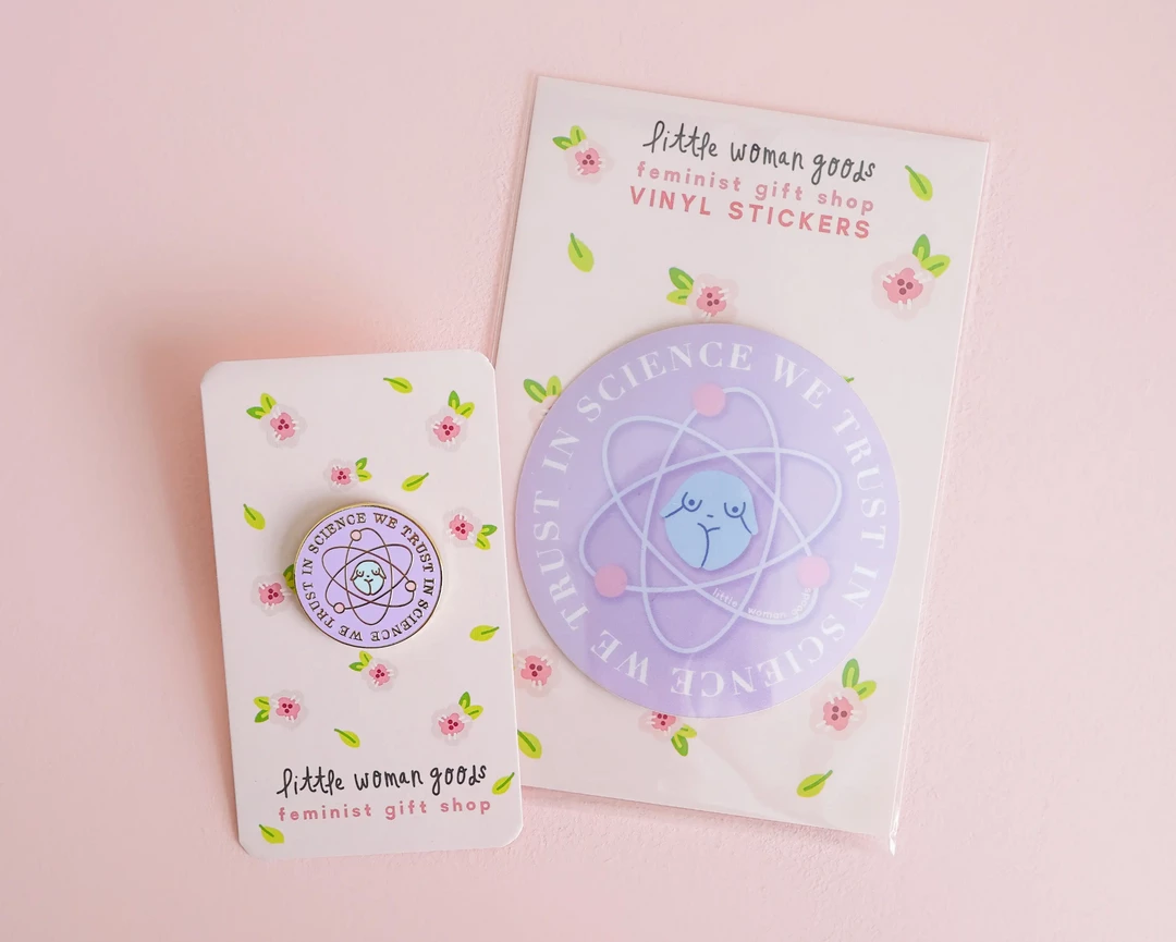 Little Woman Goods In Science We Trust Vinyl Sticker 4 Little Woman Goods In Science We Trust Vinyl Sticker