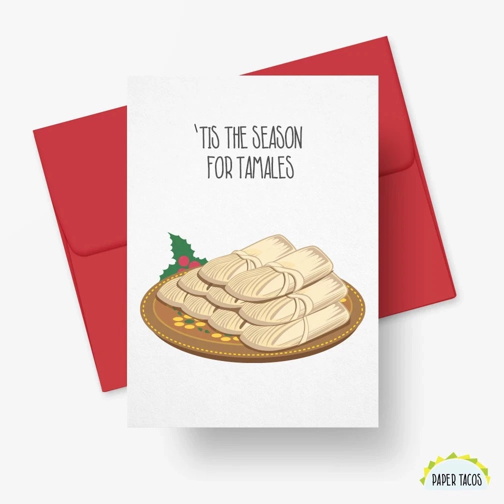 Paper Tacos 'Tis The Season For Tamales Holiday Card Greeting Cards 3 Paper Tacos 'Tis The Season For Tamales Holiday Card Greeting Cards