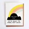 Worthwhile Paper It's Okay To Not Be Okay Card Greeting Cards