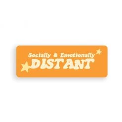 Party Mountain Paper Co Socially And Emotionally Distant Sticker