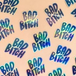 Craft Boner Stickers Bad Bitch Holographic Sticker
