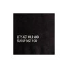 Pretty Alright Goods Napkins Let's Get Wild Cocktail Napkin