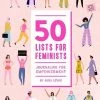 Microcosm Publishing Books/Zines/Workbooks 50 Lists For Feminists: Journaling For Empowerment- Paperback