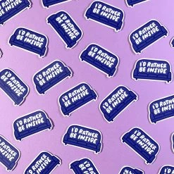 Craft Boner Stickers I'd Rather Be Inside Sticker